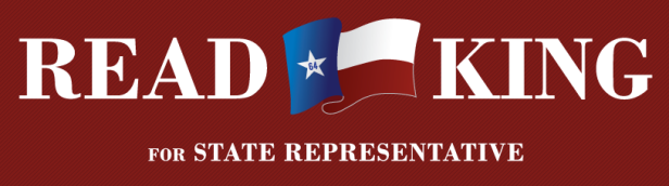 Read King for State Rep Texas Banner